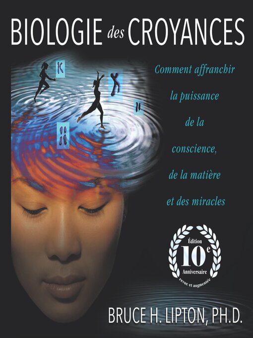 Title details for Biologie des croyances by Bruce Lipton - Available
